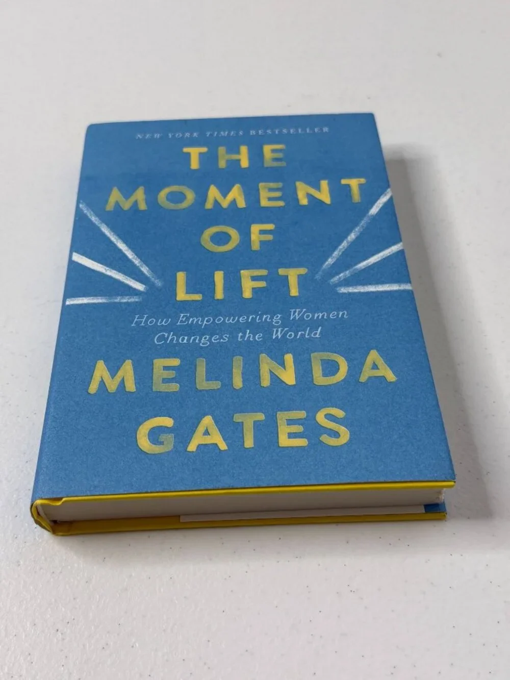 The Moment of Lift by Melinda Gates Hardcover